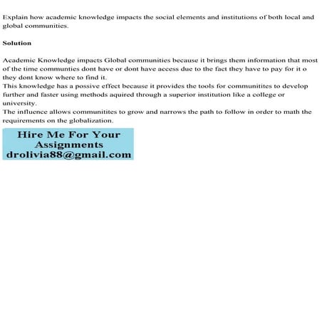 Explain how academic knowledge impacts the social elements and insti.pdf