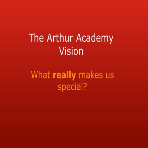 Explaining the arthur academies