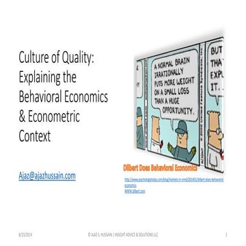 Explaining the behavioral economics context of culture of quality