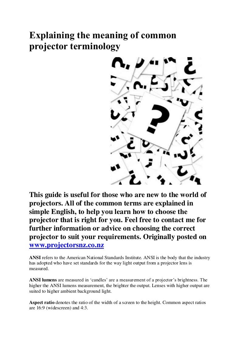 Explaining the meaning of common projector terminology