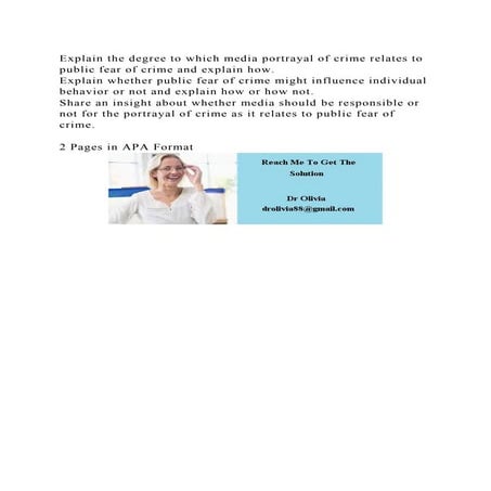 Explain the degree to which media portrayal of crime relates to publ.docx