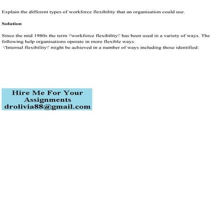 Explain the different types of workforce flexibility that an organis.pdf