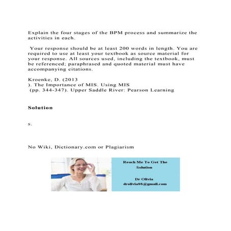Explain the four stages of the BPM process and summarize the activ.docx