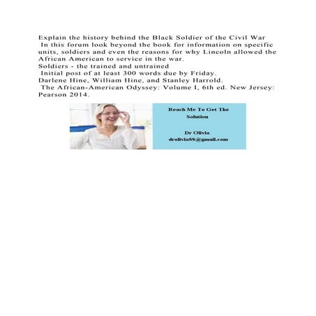 Explain the history behind the Black Soldier of the Civil War In t.docx