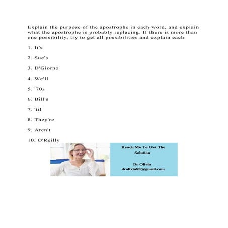 Explain the purpose of the apostrophe in each word, and explain what.docx