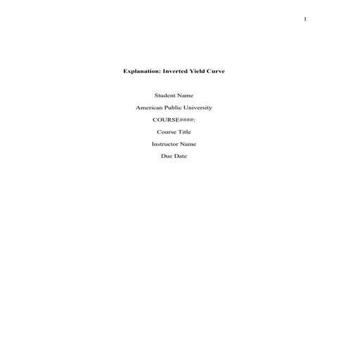 Explanation: Inverted Yield Curve