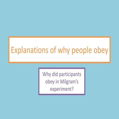 Explanations of obedience