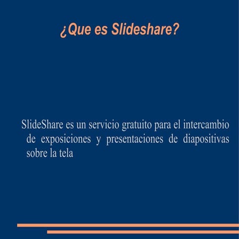Explicacion Slideshare