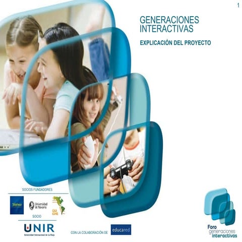 Foro Generaciones Interactivas