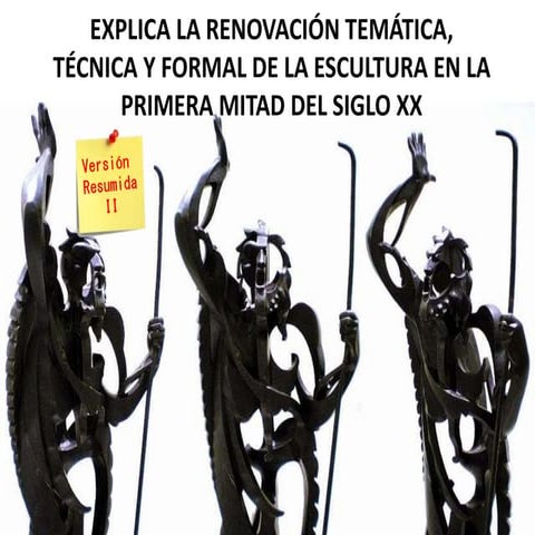 Explica la renovación temática, técnica y formal de la escultura en el siglo ...