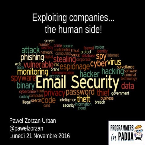 Exploiting companies, the Human Side  