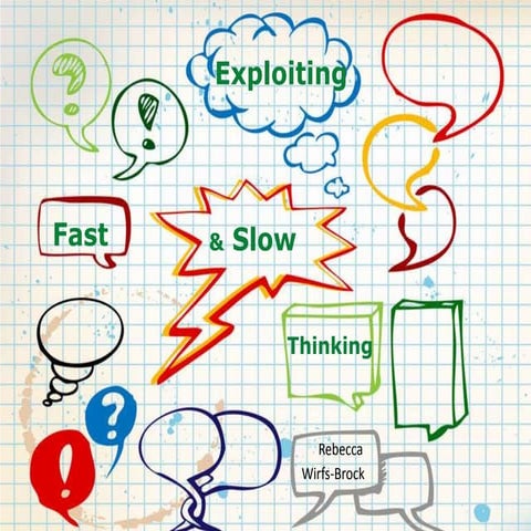 Exploiting Fast and Slow Thinking