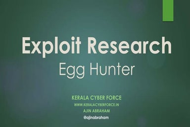 Exploit Research and Development Megaprimer: Win32 Egghunter