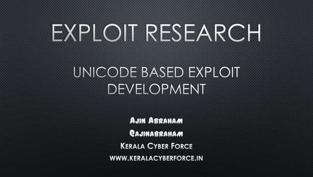 Exploit Research and Development Megaprimer: Unicode Based Exploit Development