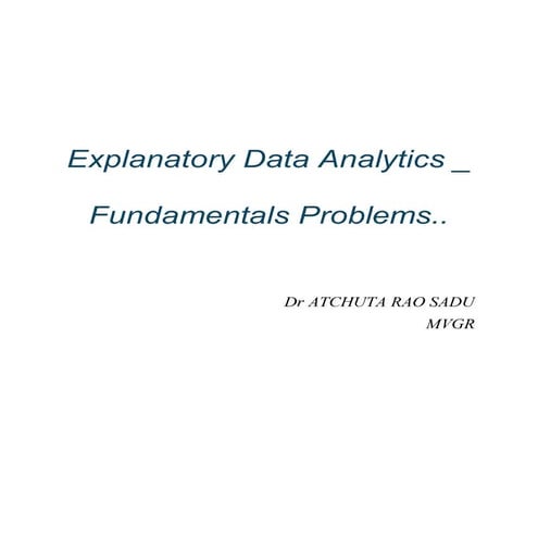 Comprehensive Guide to Explanatory Data Analytics: Mean, Median, Mode ...