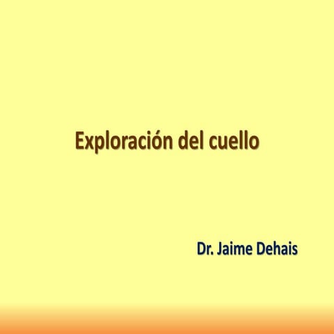 Exploración del cuello