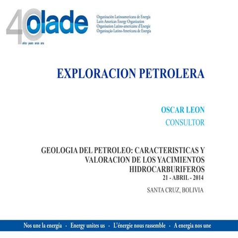 Exploracion petrolera varias tecnicas antiguas antes de la RSS NMR