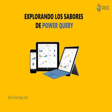 Explorando los Sabores de Power Query