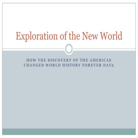 Exploration of the new world2 | PPTX