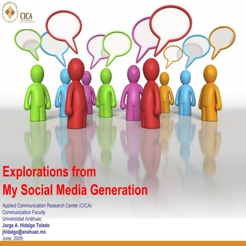 Explorations From My Social Media Generation