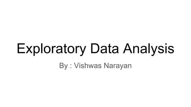 Exploratory data analysis