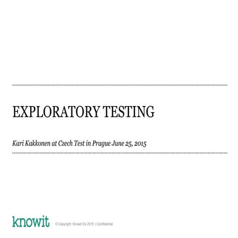 Exploratory Testing - Kari Kakkonen