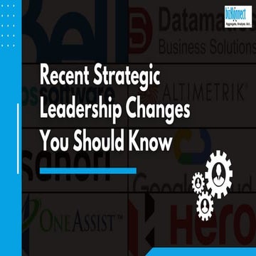 Explore 8 Recent Leadership Changes Making Headlines and Why They ...