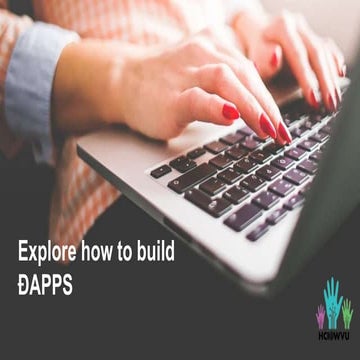 Explore how to build dapp