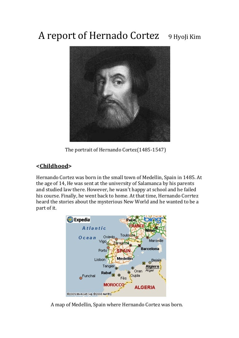 Explorer Report - Hernando Cortez