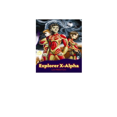 Explorer X  - Alpha   Teaser