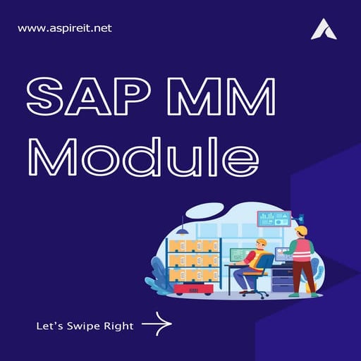 Explore everything about SAP Material Management Module