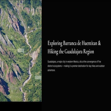 Exploring Barranca de Huentitan and Hiking Adventures in Guadalajara's ...