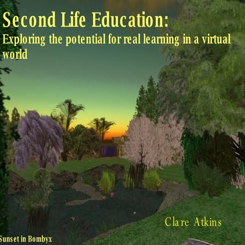 Exploring education in second life