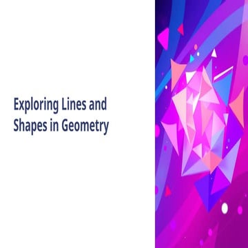 Exploring-Lines-and-Shapes-in-Geometry.pptx