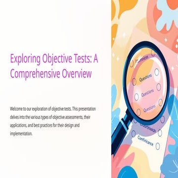 Exploring-Objective-Tests-A-Comprehensive-Overview.pptx
