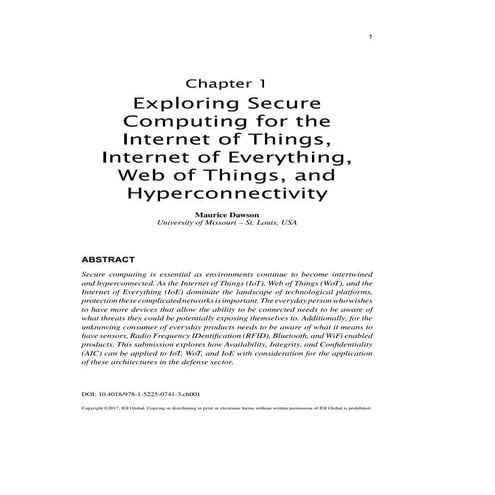 Exploring Secure Computing for the Internet of Things, Internet of Everything...