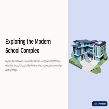 Redefining Education: The Modern School Complex as a Hub of Learning ...
