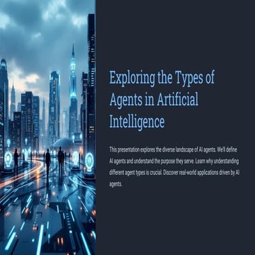 Exploring the Types of Agents in Artificial Intelligence