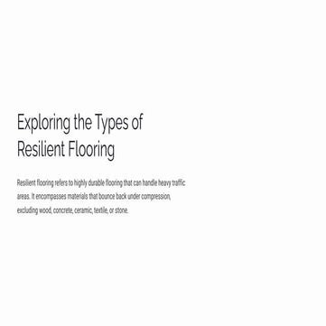 Exploring the Types of Resilient Flooring | PDF