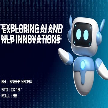 Exploring AI and NLP Innovations_20240207_172722_0000.pptx