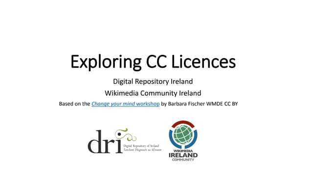 Rebecca O'Neill - Exploring CC Licences