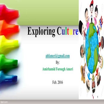 Exploring culture by ah forough ameri