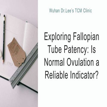 Test Of Fallopian Tube Patency – WDYGD