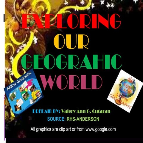 Exploring geographic world