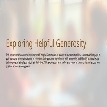 Exploring Helpful Generosity.pptx for promoting students' coorporative ...