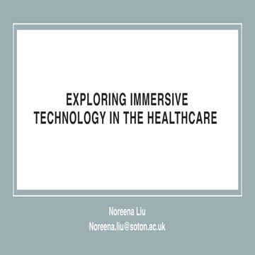 Exploring immersive technology in the healthcare