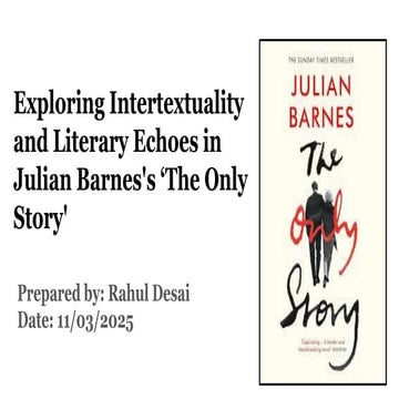 Exploring Intertextuality and Literary Echoes in Julian Barnes's 'The Only St...