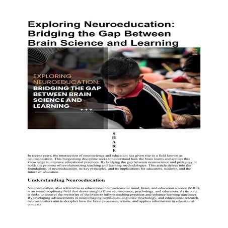 Exploring Neuroeducation: Bridging the Gap Between Brain Science and ...