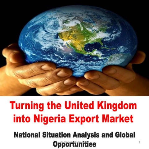 Exploring Opportunities For Nigerian Exports To The UK 2015