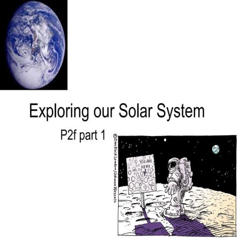 Exploring our solar system part 1